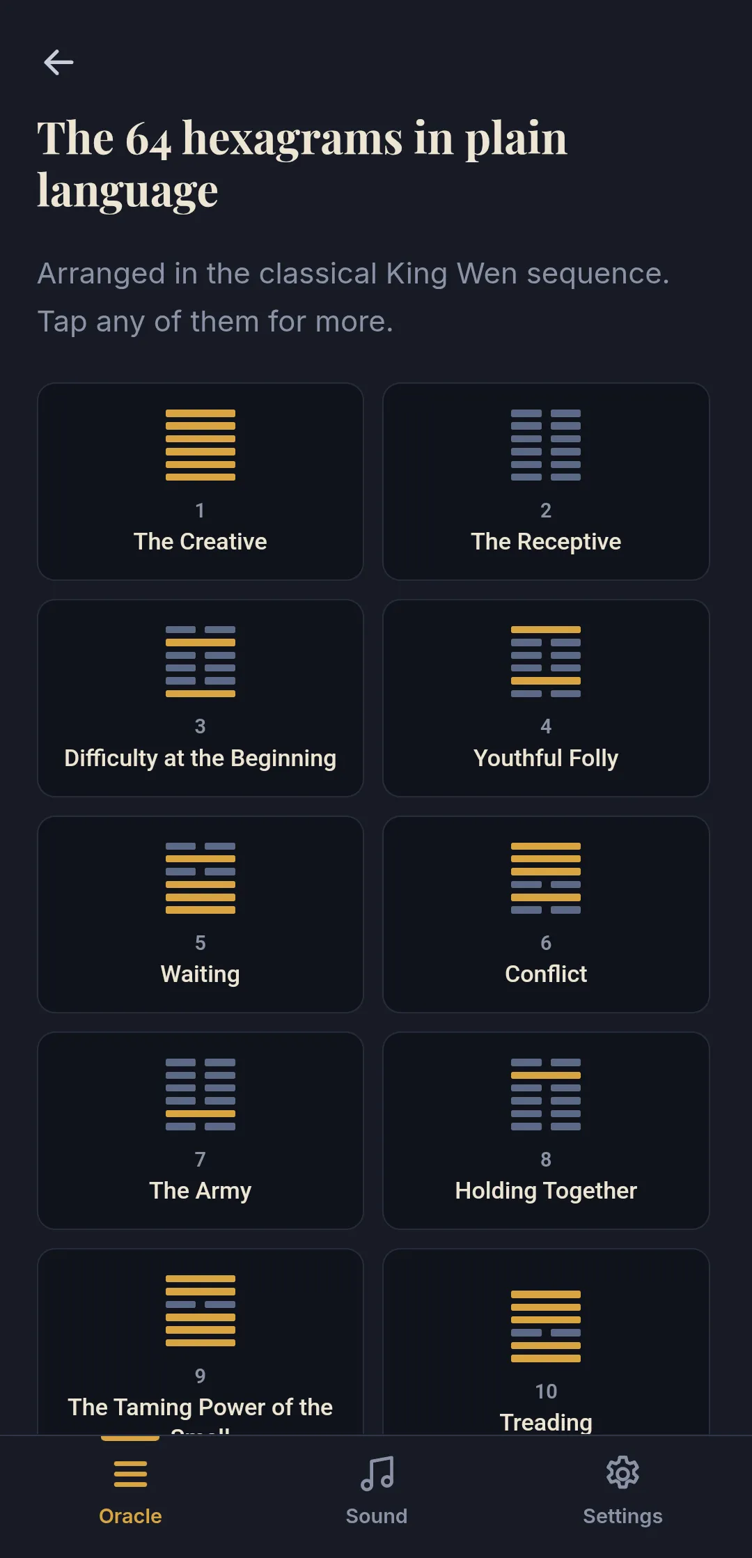 The list of the 64 hexagrams in the app, starting with 1, The Creative, and 2, The Receptive.